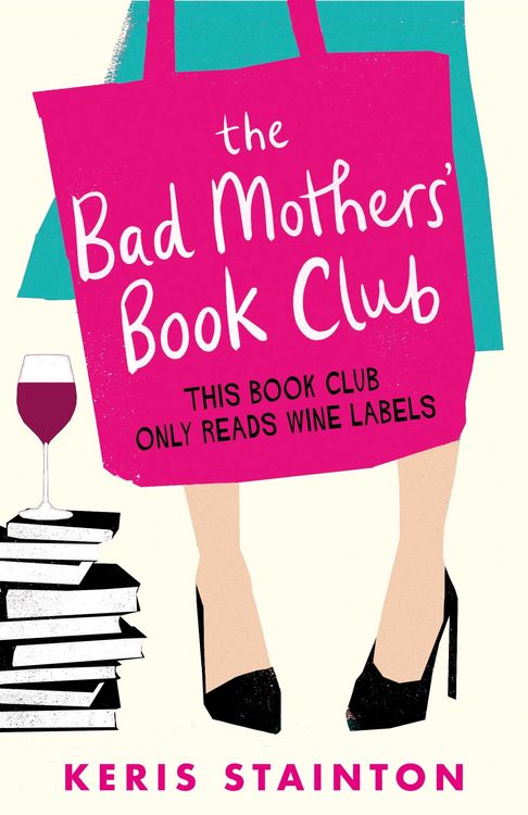 Produktbild: The Bad Mothers' Book Club