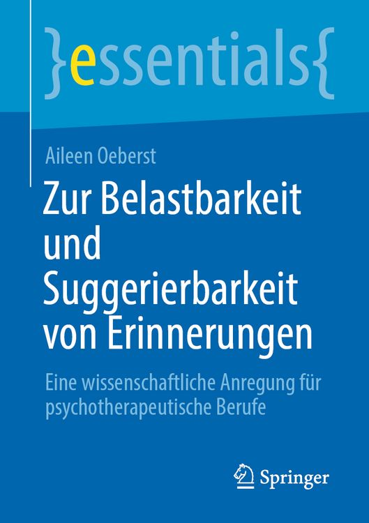 Produktbild: Zur Belastbarkeit und Suggerierbarkeit von Erinnerungen