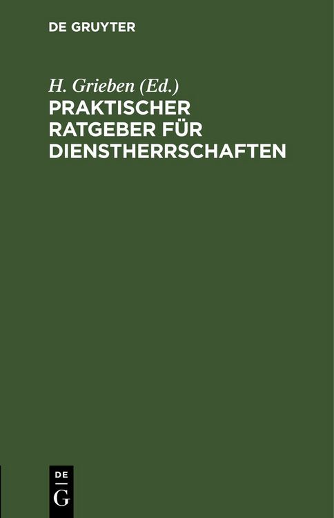Produktbild: Praktischer Ratgeber f&uuml;r Dienstherrschaften