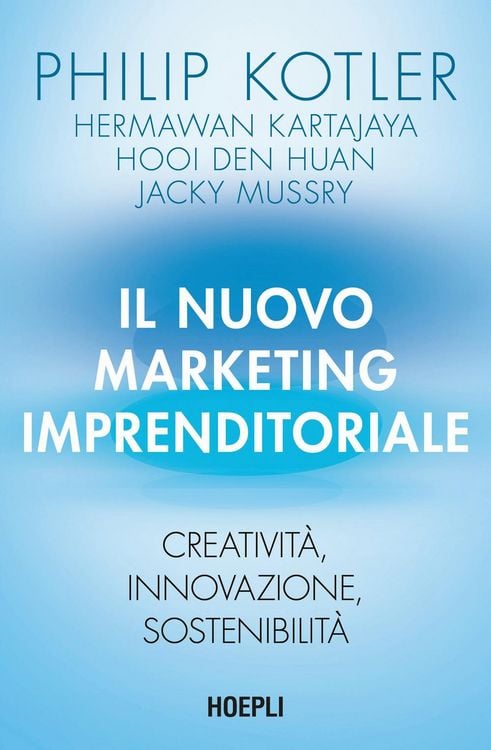 Produktbild: Il nuovo marketing imprenditoriale. Creatività, innovazione, sostenibilità