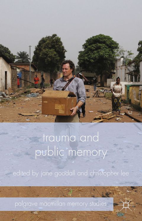 Produktbild: Trauma and Public Memory