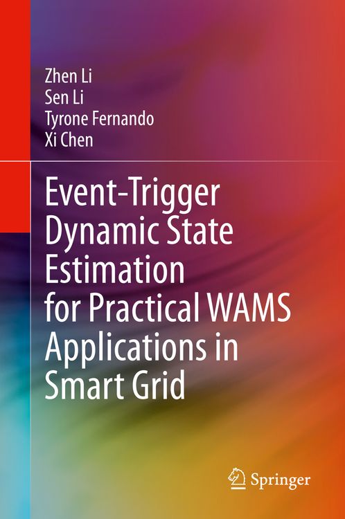 Produktbild: Event-Trigger Dynamic State Estimation for Practical WAMS Applications in Smart Grid
