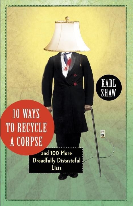 Produktbild: 10 Ways to Recycle a Corpse