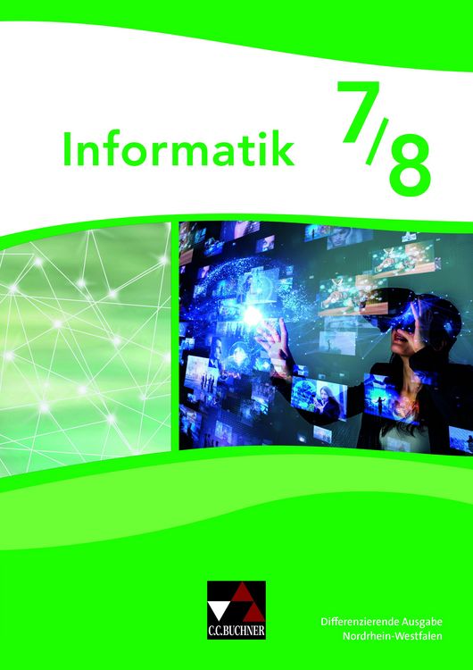 Produktbild: Informatik &ndash; Nordrhein-Westfalen - Differenzierende Ausgabe / Informatik NRW 7/8 Differenzierende Ausgabe