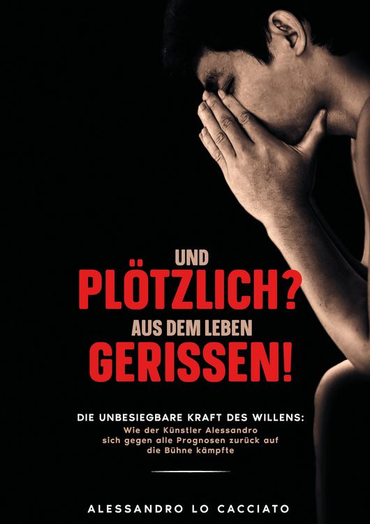 Produktbild: Lebensgeschichte - Und pl&ouml;tzlich? aus dem Leben gerissen!