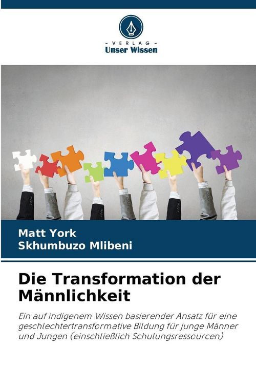 Produktbild: Die Transformation der M&auml;nnlichkeit