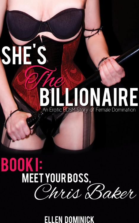 Produktbild: Meet Your Boss, Chris Baker (She's the Billionaire, #1)