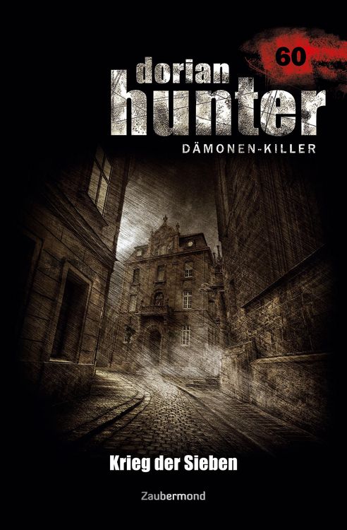 Produktbild: Morlar, P: Dorian Hunter 60 - Krieg der Sieben