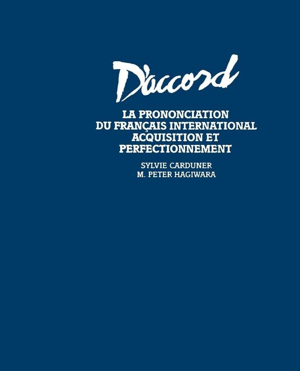 Produktbild: D'Accord - La Prononciation Du Francais Internationale