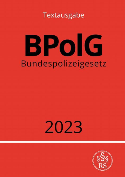 Produktbild: Bundespolizeigesetz - BPolG 2023