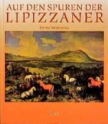 Produktbild: Nuernberg, H: Auf d. Spuren d. Lipizzaner