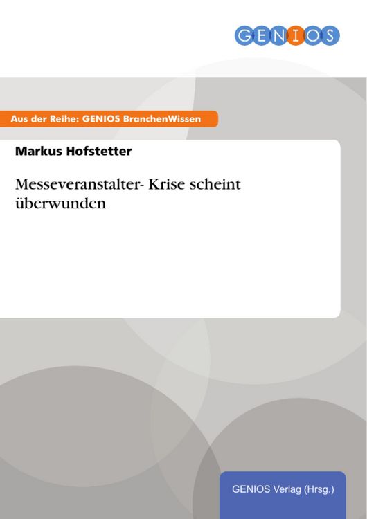Produktbild: Messeveranstalter- Krise scheint &uuml;berwunden