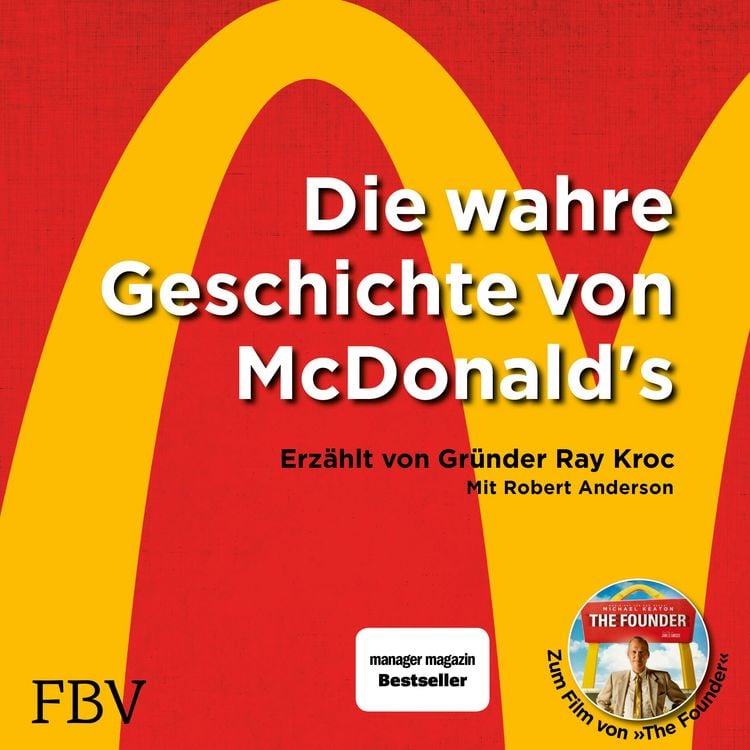 Produktbild: Die wahre Geschichte von McDonald's