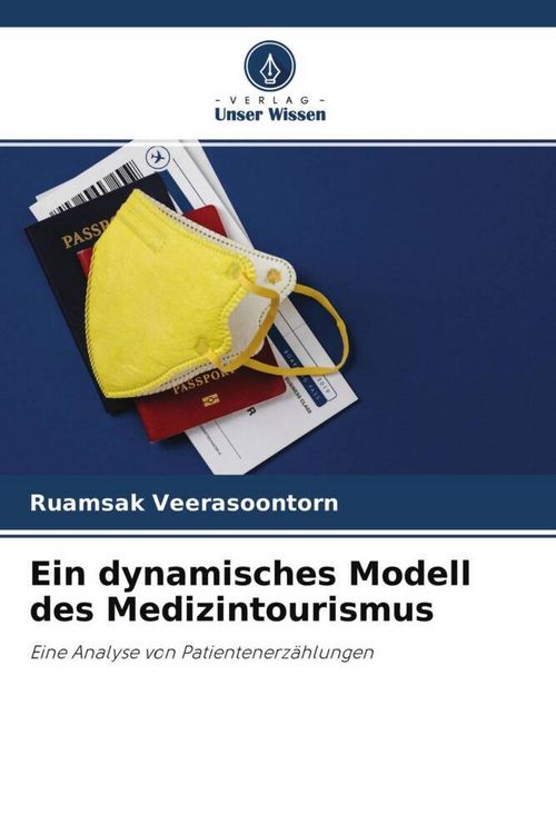 Produktbild: Ein dynamisches Modell des Medizintourismus