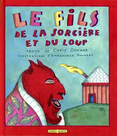 Produktbild: Le fils de la sorci&egrave;re et du loup