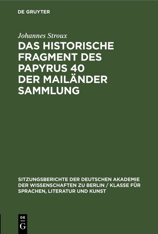 Produktbild: Das historische Fragment des Papyrus 40 der Mail&auml;nder Sammlung