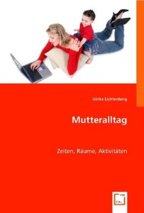 Produktbild: Lichtenberg, U: Mutteralltag