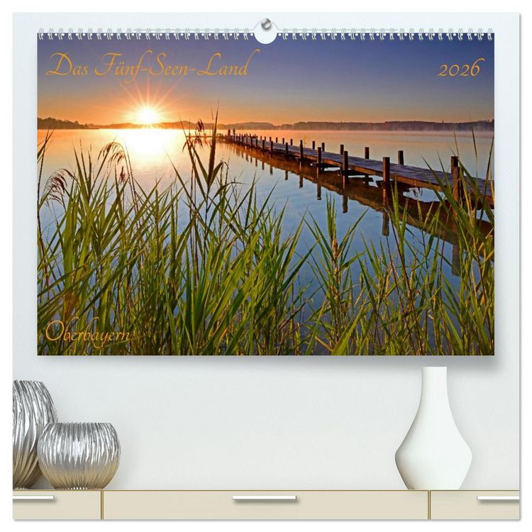Produktbild: Das F&uuml;nf-Seen-Land Oberbayern (hochwertiger Premium Wandkalender 2026 DIN A2 quer), Kunstdruck in Hochglanz