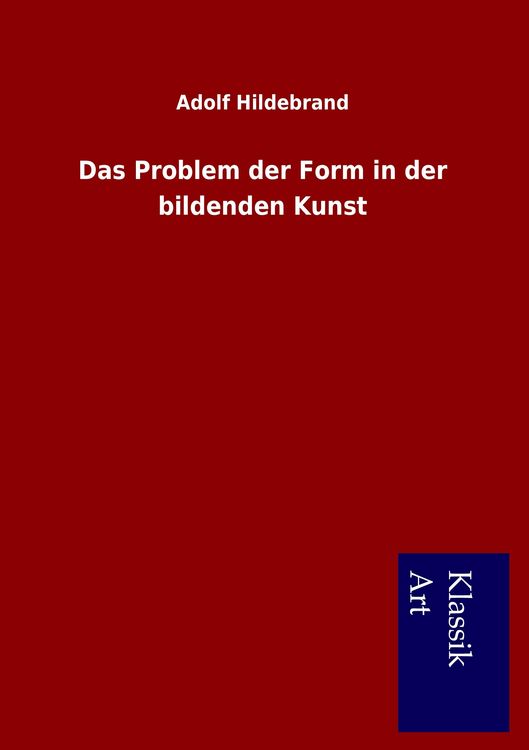 Produktbild: Das Problem der Form in der bildenden Kunst