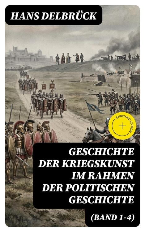 Produktbild: Geschichte der Kriegskunst im Rahmen der politischen Geschichte (Band 1-4)