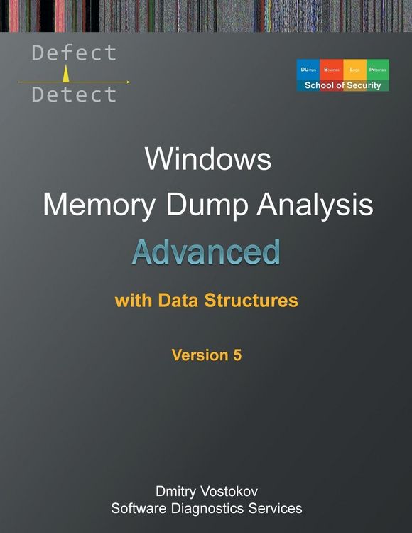 Produktbild: Advanced Windows Memory Dump Analysis with Data Structures