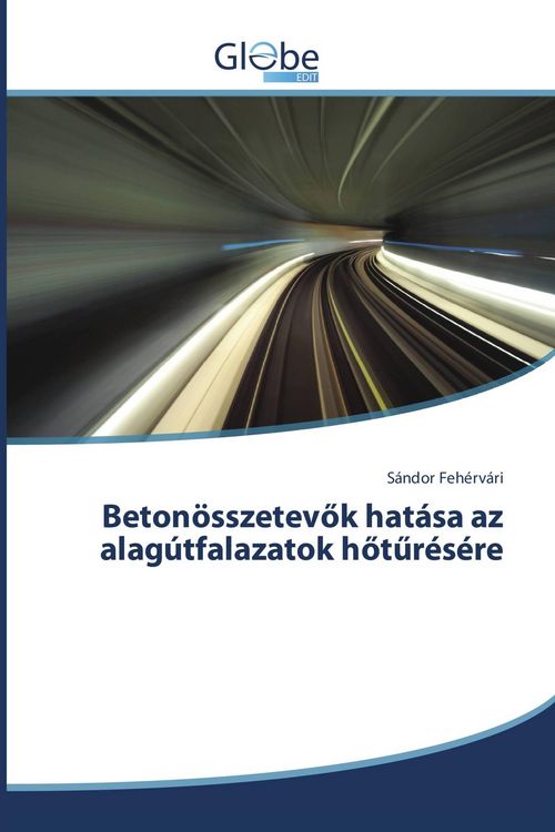 Produktbild: Beton&ouml;sszetev&iquest;k hat&aacute;sa az alag&uacute;tfalazatok h&iquest;t&iquest;r&eacute;s&eacute;re