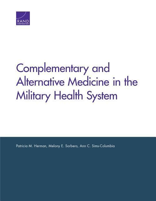 Produktbild: Complementary and Alternative Medicine in the Military Health System