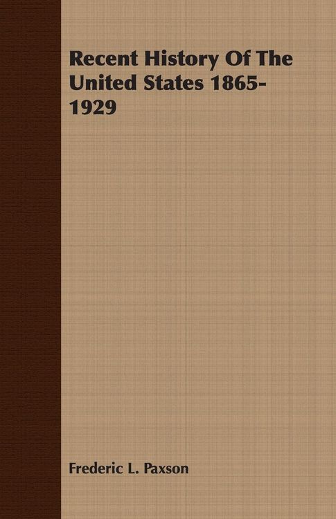 Produktbild: Recent History Of The United States 1865-1929