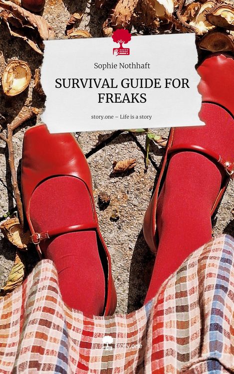 Produktbild: SURVIVAL GUIDE FOR FREAKS. Life is a Story - story.one