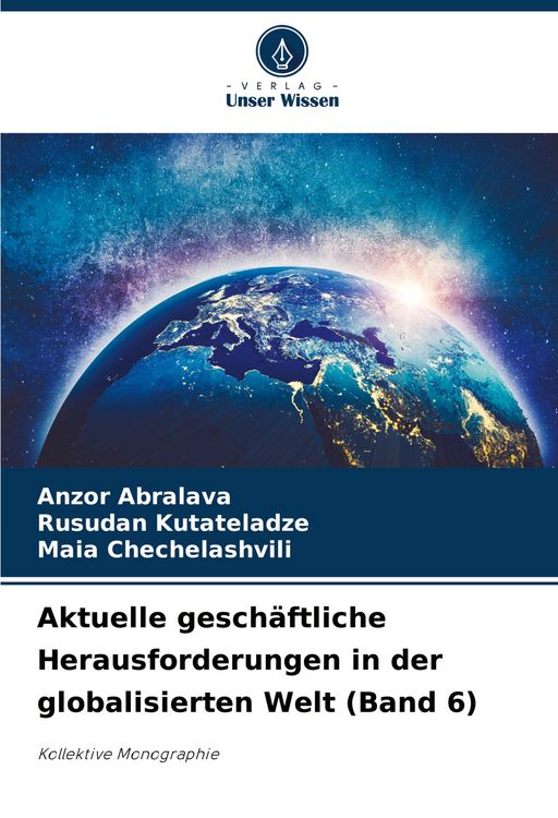 Produktbild: Aktuelle gesch&auml;ftliche Herausforderungen in der globalisierten Welt (Band 6)