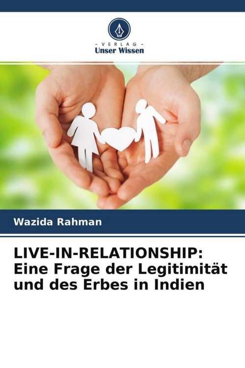 Produktbild: LIVE-IN-RELATIONSHIP: Eine Frage der Legitimit&auml;t und des Erbes in Indien
