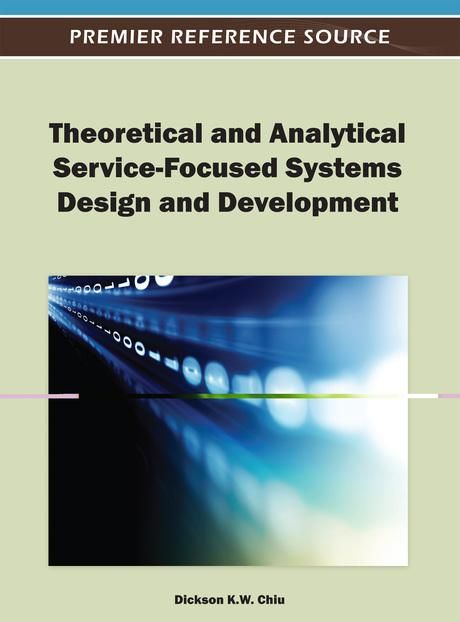 Produktbild: Theoretical and Analytical Service-Focused Systems Design and Development