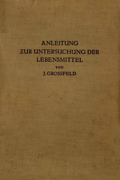 Produktbild: Anleitung zur Untersuchung der Lebensmittel
