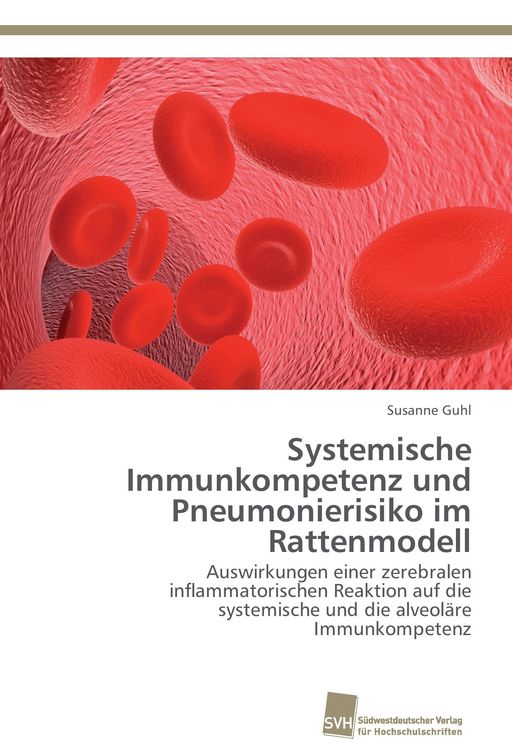 Produktbild: Systemische Immunkompetenz und Pneumonierisiko im Rattenmodell