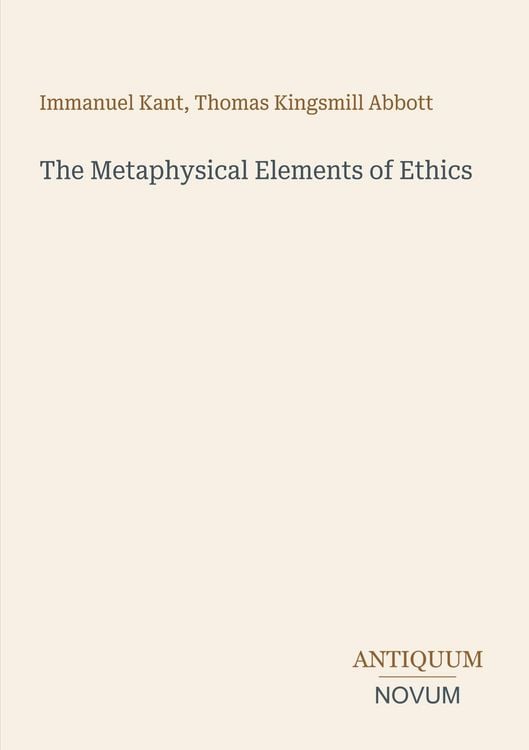 Produktbild: The Metaphysical Elements of Ethics