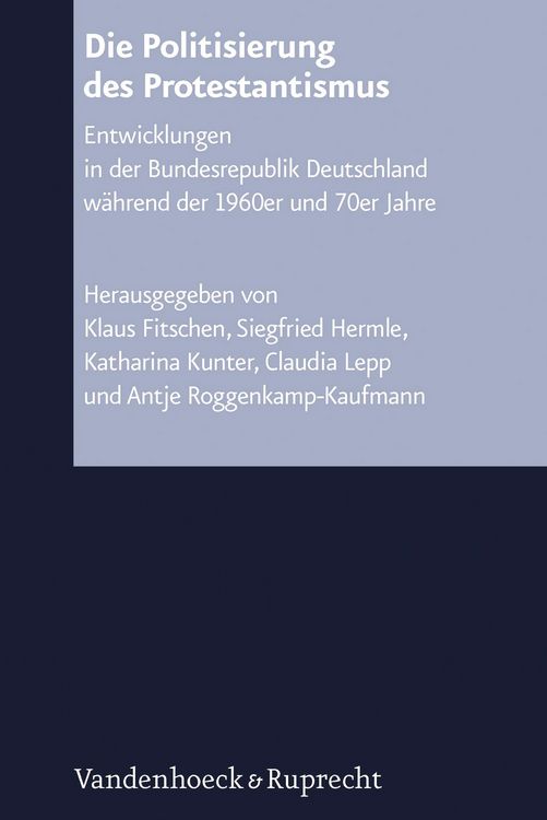 Produktbild: Die Politisierung des Protestantismus