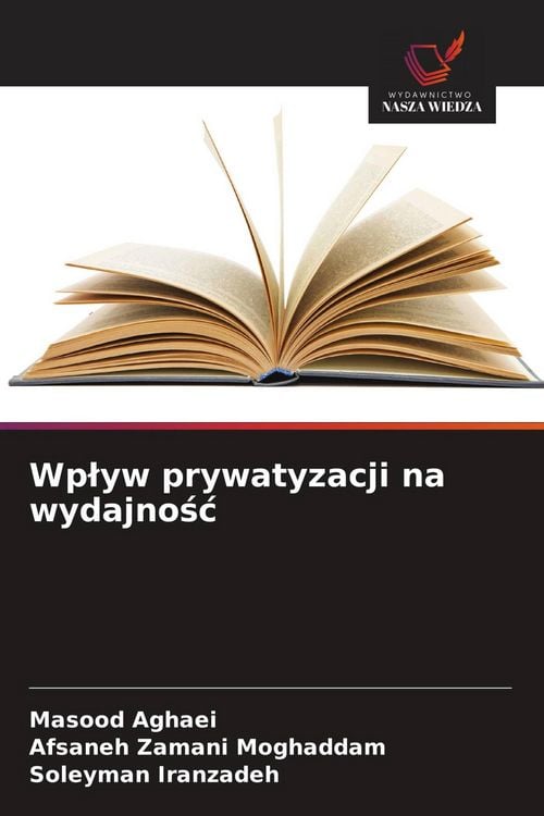 Produktbild: Wp&iquest;yw prywatyzacji na wydajno&iquest;&iquest;