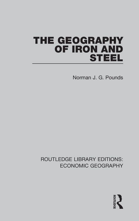 Produktbild: The Geography of Iron and Steel