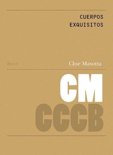 Produktbild: Cuerpos exquisitos : identidades y deseo en el Arxiu X-c&egrave;ntric = Exquisite bodies : identities and desire in the films of the Xc&egrave;ntric Archive