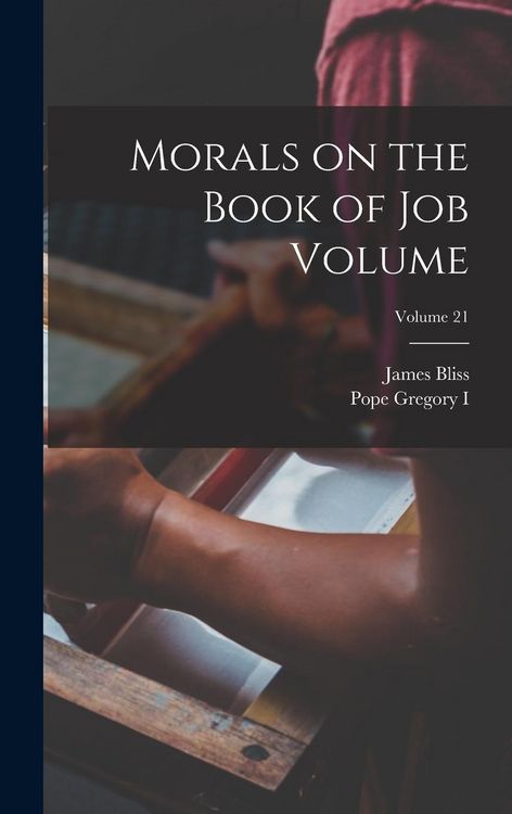 Produktbild: Morals on the Book of Job Volume; Volume 21