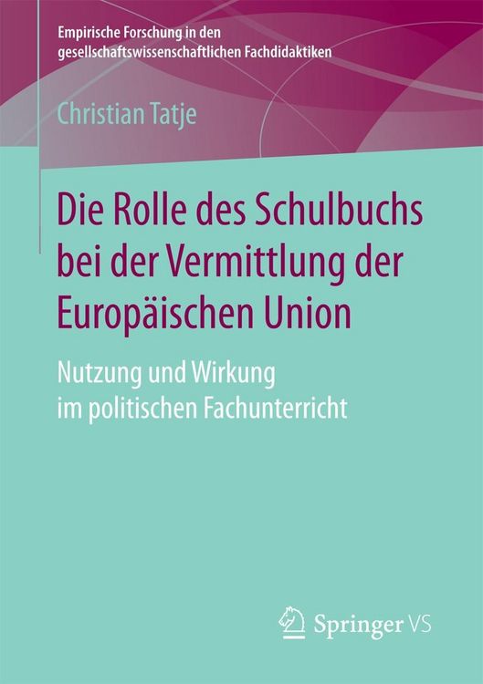 Produktbild: Die Rolle des Schulbuchs bei der Vermittlung der Europ&auml;ischen Union
