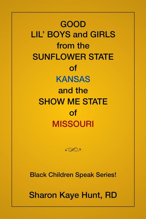 Produktbild: Good Lil' Boys and Girls from the Sunflower State of Kansas and the Show Me State of Missouri