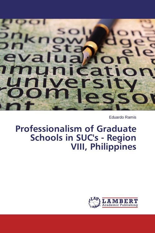 Produktbild: Professionalism of Graduate Schools in SUC's - Region VIII, Philippines