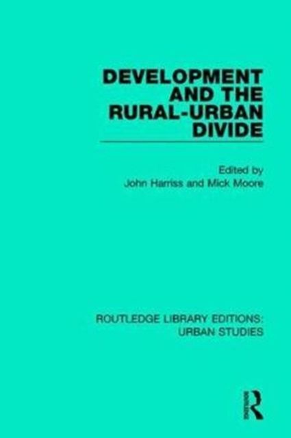 Produktbild: Development and the Rural-Urban Divide