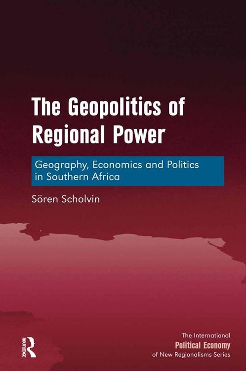 Produktbild: The Geopolitics of Regional Power