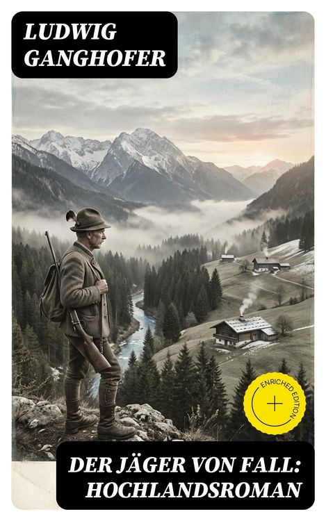 Produktbild: Der J&auml;ger von Fall: Hochlandsroman