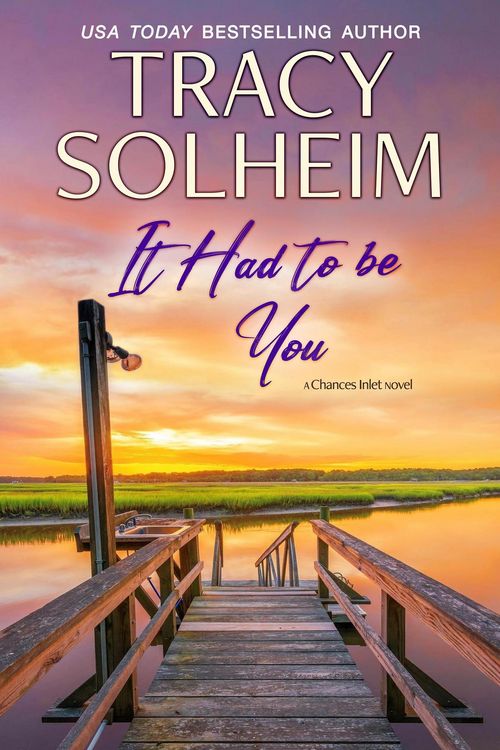 Produktbild: It Had to Be You (Chances Inlet, #4)