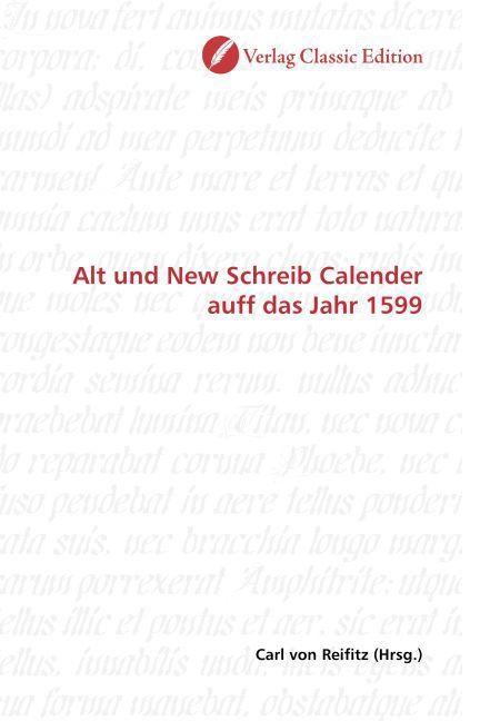 Produktbild: Alt und New Schreib Calender auff das Jahr 1599