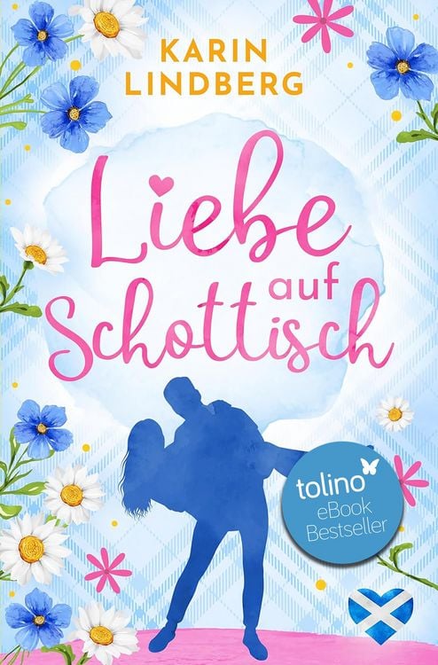 Bild vom Artikel Liebe auf Schottisch vom Autor Karin Lindberg