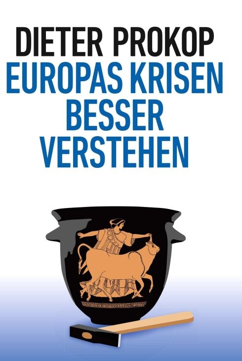 Produktbild: Europas Krisen besser verstehen